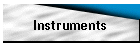 Instruments